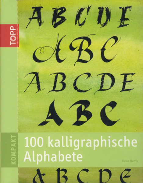 6086 Buch 100 kalligraphische Alphabete